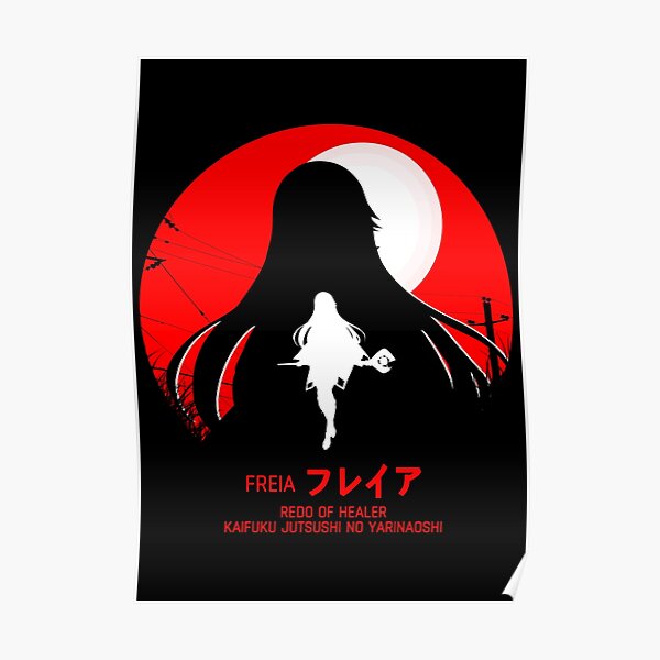 freia - redo of healer new design cool anime Posterproduct Offical Redo of healer Merch